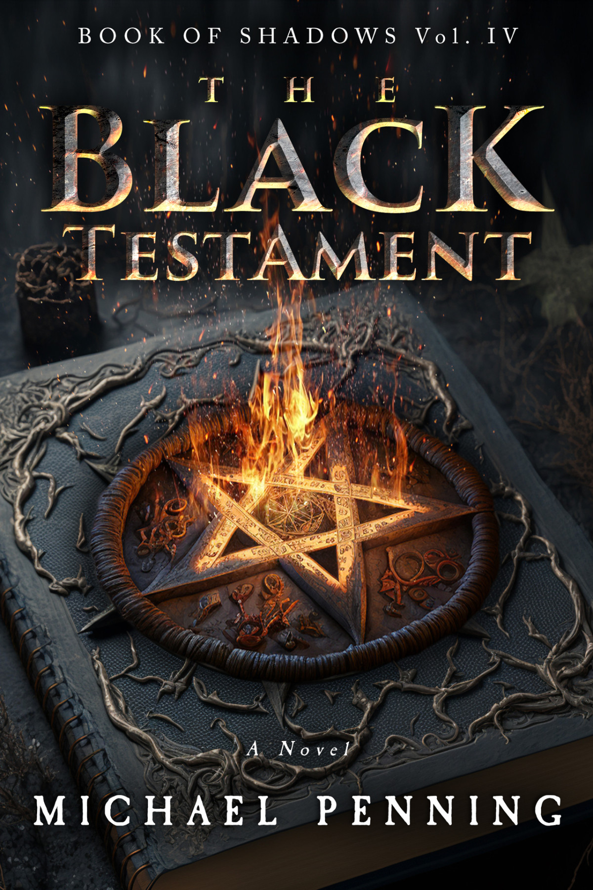 The Black Testament Book Of Shadows 4 Michael Penning