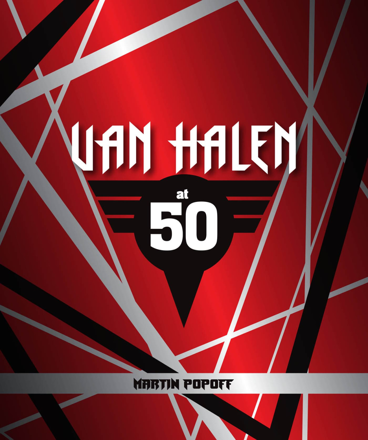 Van Halen At 50 Martin Popoff