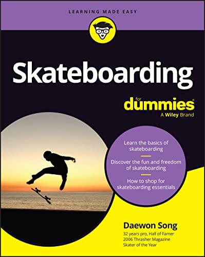 Skateboarding For Dummies 1st Edition Daewon Song
