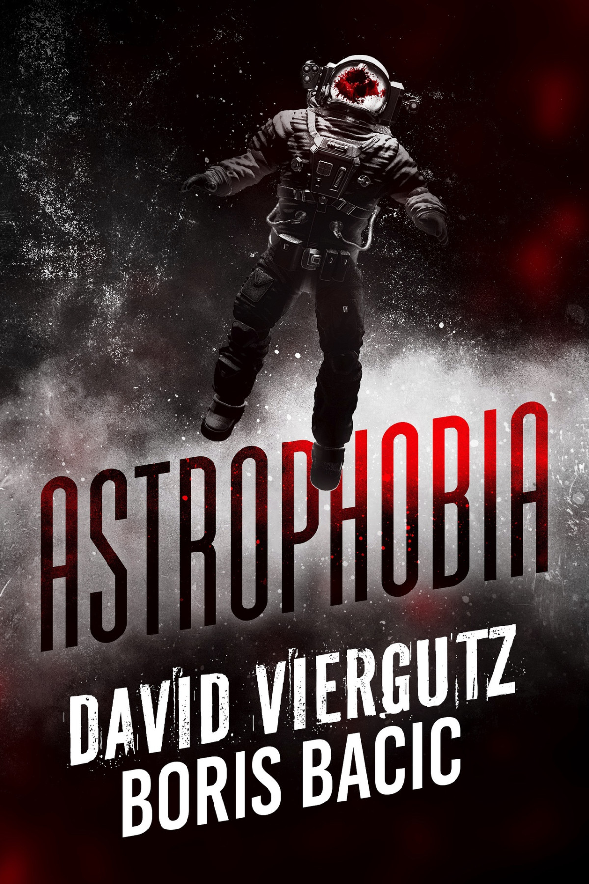 Astrophobia David Viergutz Boris Bacic