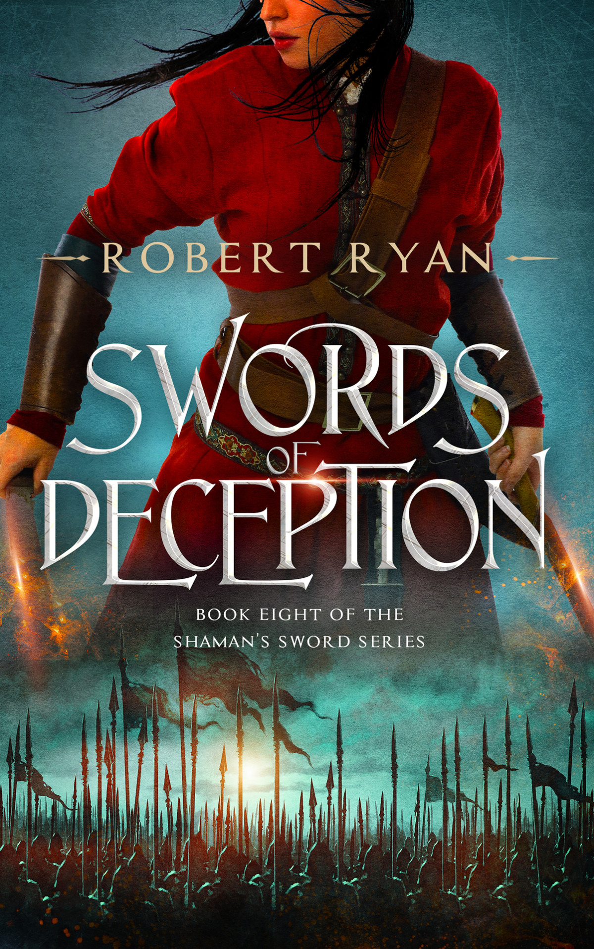 Swords Of Deception The Shamans Sword Series Book 8 Robert Ryan