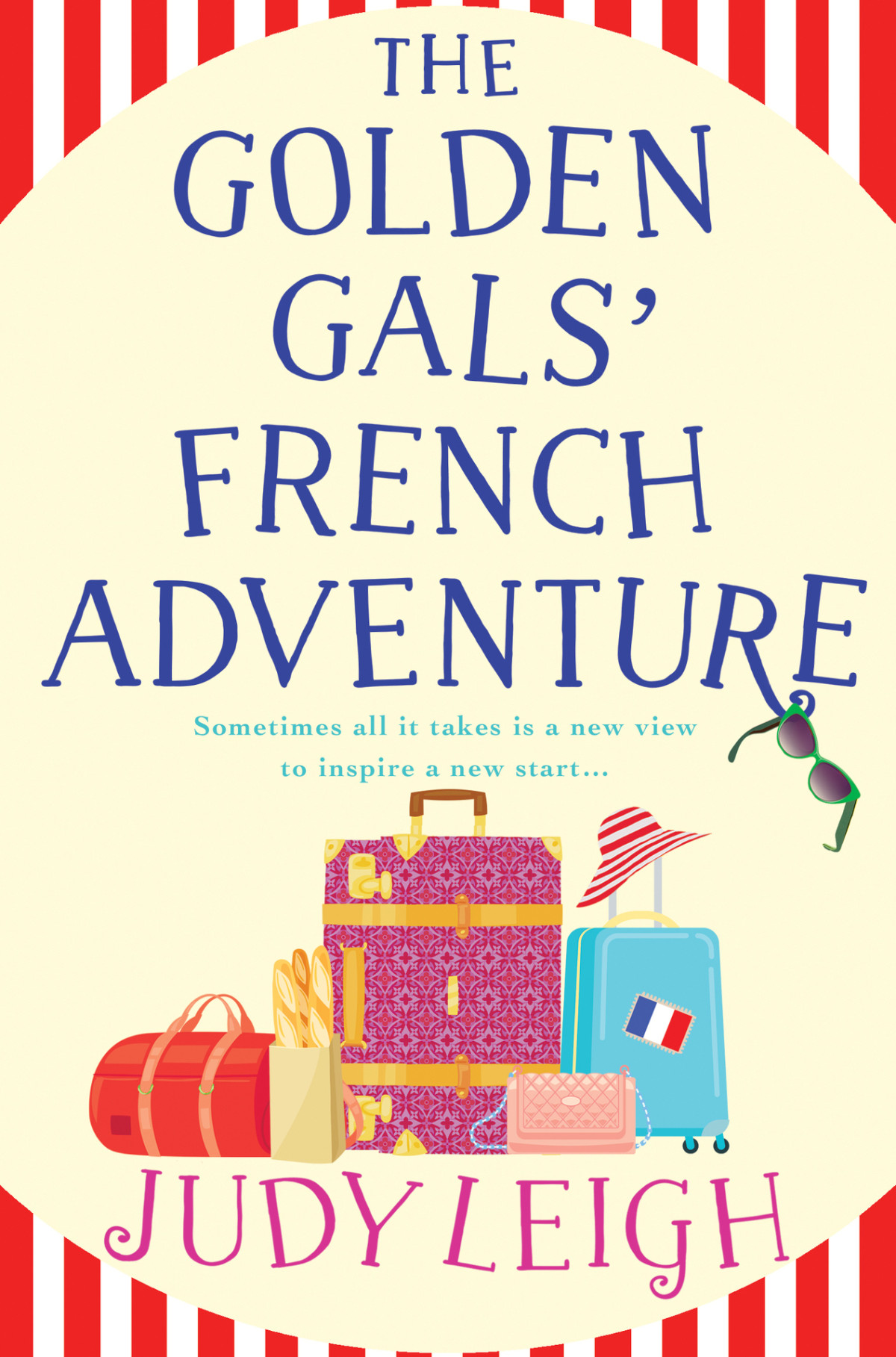 The Golden Gals French Adventure Judy Leigh