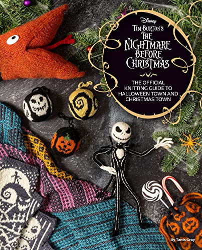 Disney Tim Burtons The Nightmare Before Christmas 2nd Edition Tanis Gray