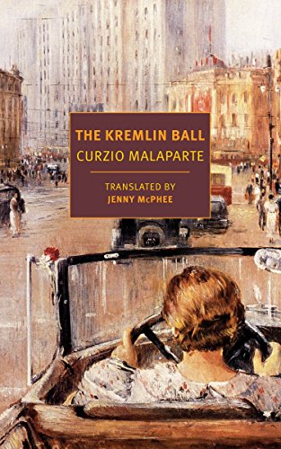The Kremlin Ball Main Curzio Malaparte