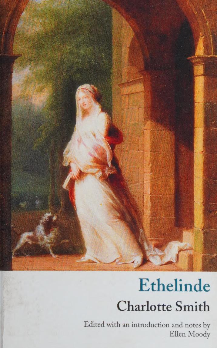 Ethelinde Or The Recluse Of The Lake Charlotte Turner Smith Ellen Moody