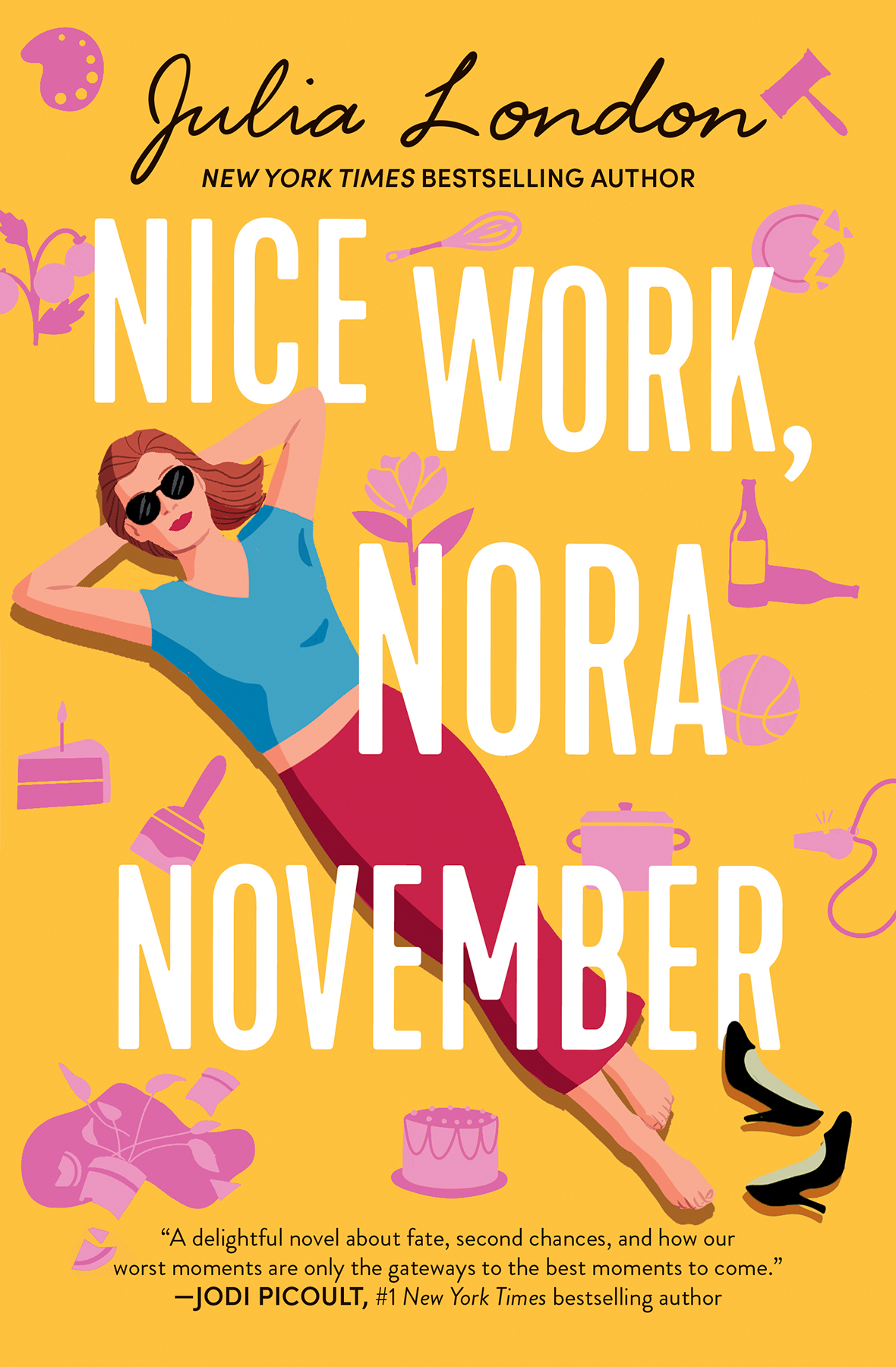 Nice Work Nora November Julia London