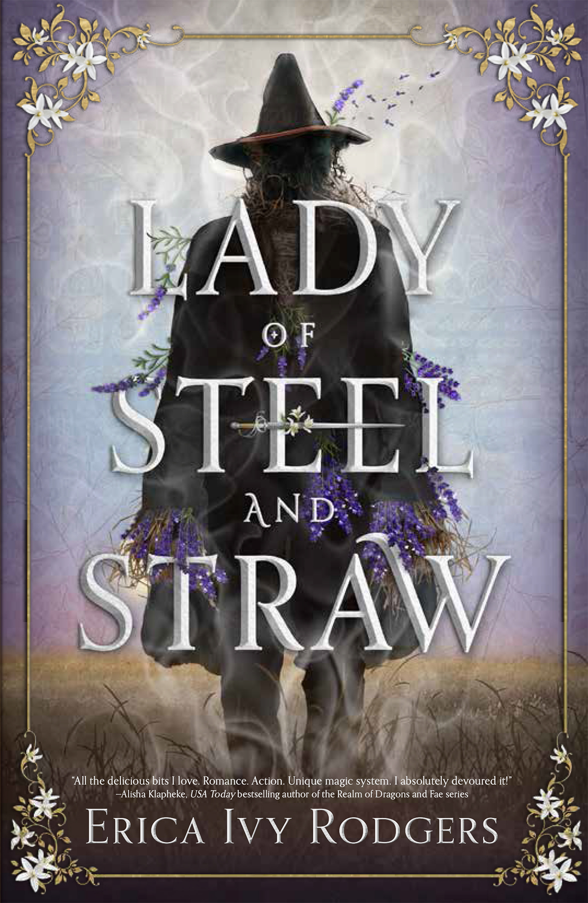 Lady Of Steel And Straw Erica Ivy Rodgers