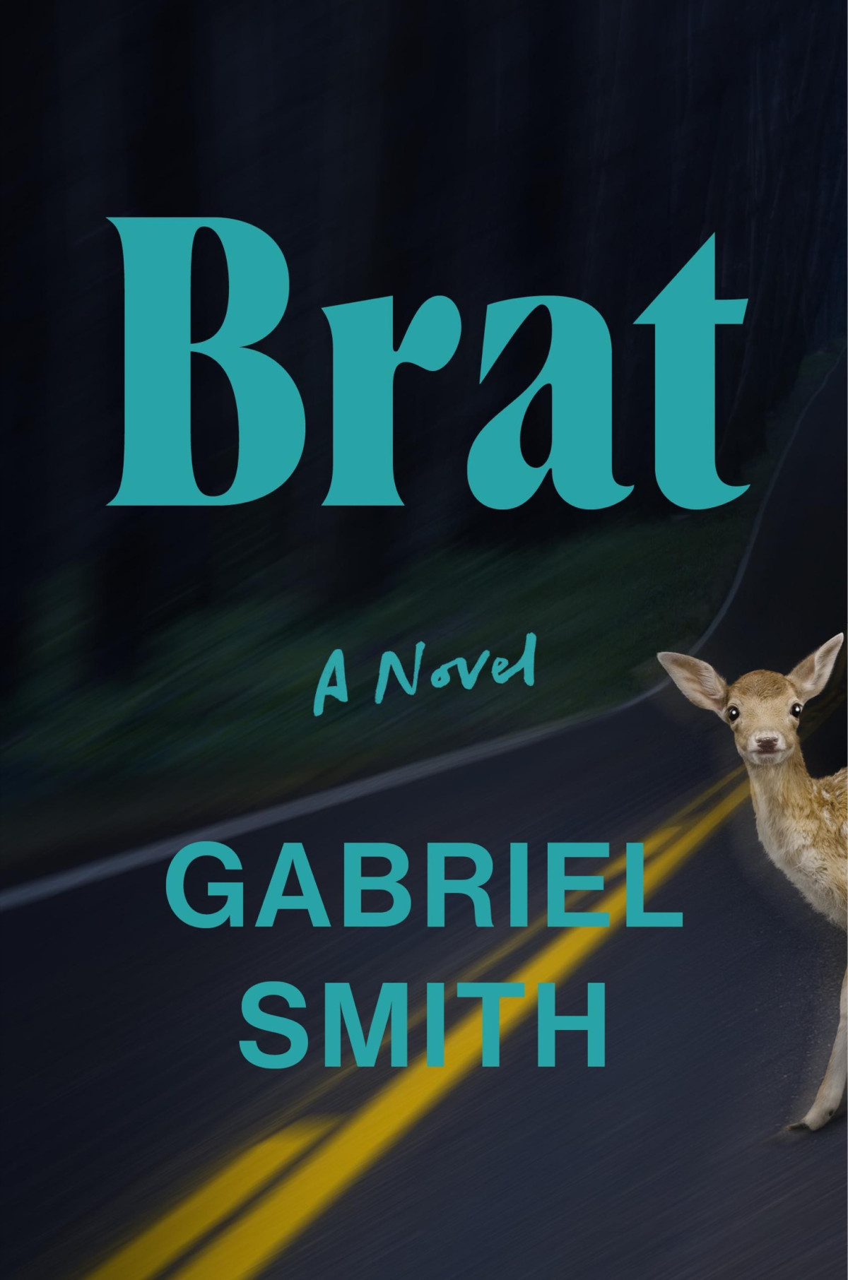 Brat: A Novel Gabriel Smith