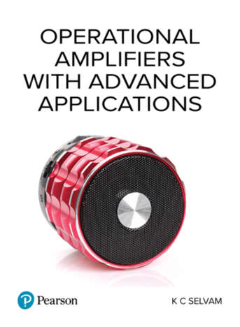Operational Amplifiers With Advanced Applications For Raymond Rhine K C Selvam