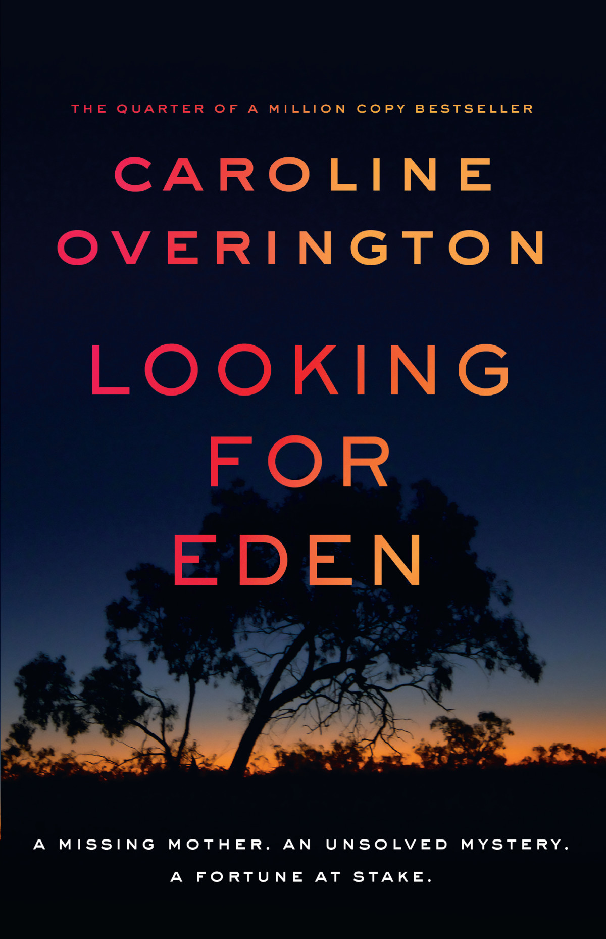 Looking For Eden Caroline Overington