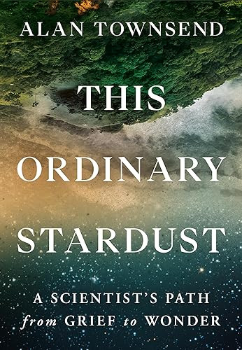 This Ordinary Stardust Alan Townsend