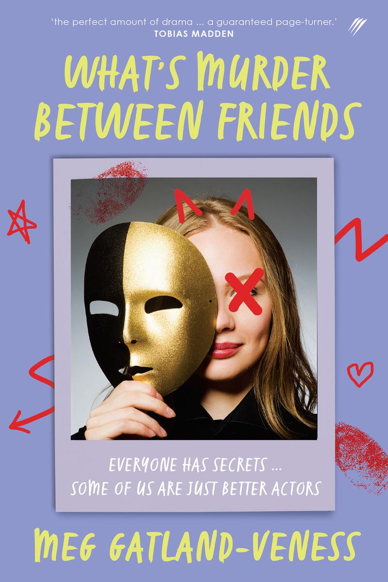 Whats Murder Between Friends Meg Gatlandveness