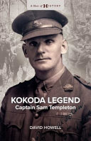 Kokoda Legend Captain Sam Templeton David Howell