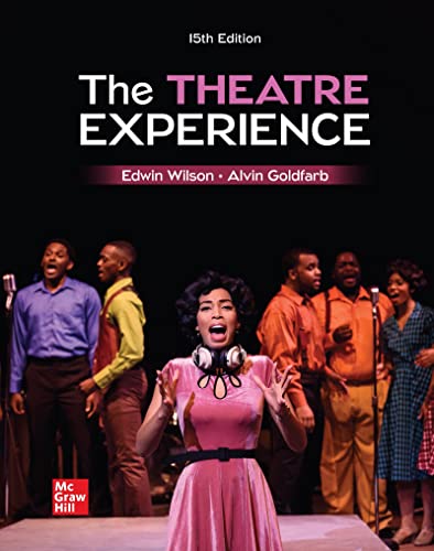 The Theatre Experience 15th Edition Edwin Wilson Alvin Goldfarb