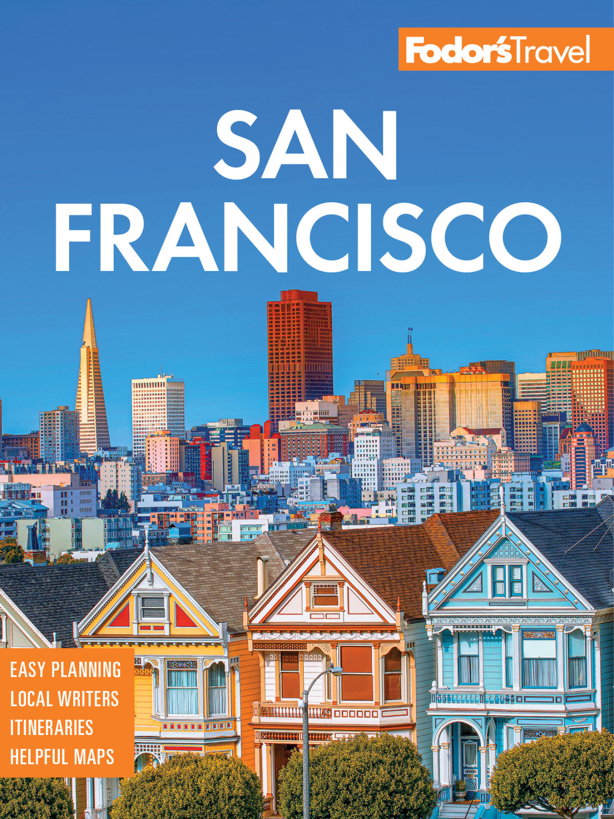 Fodors San Francisco Fodors Travel Guides