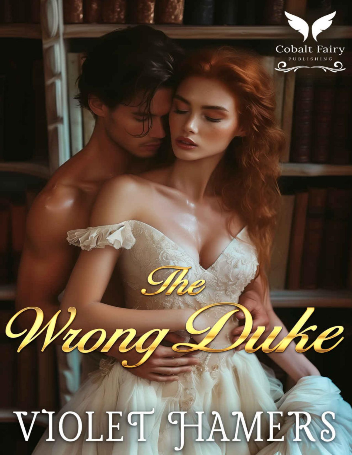 The Wrong Duke Violet Hamers