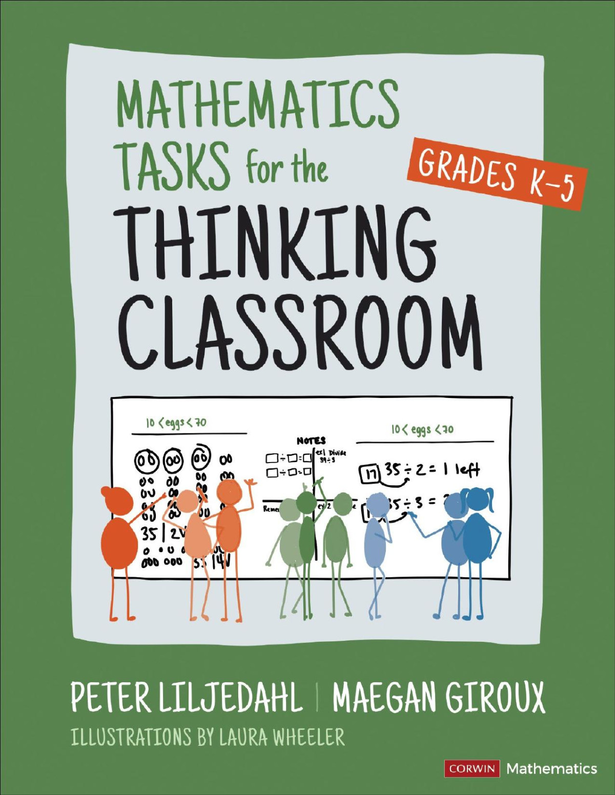 Mathematics Tasks For The Thinking Classroom Grades K5 Peter Liljedahlmaegan Giroux
