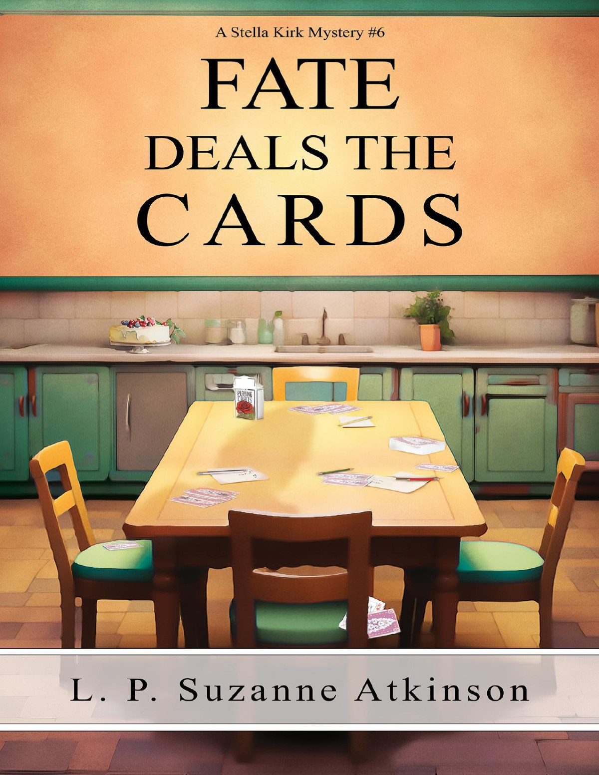 Fate Deals The Cards L P Suzanne Atkinson