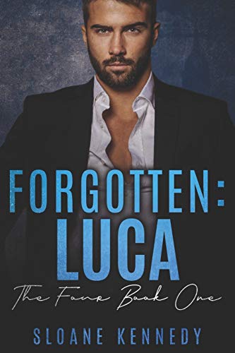 Forgotten Luca 1st Sloane Kennedy
