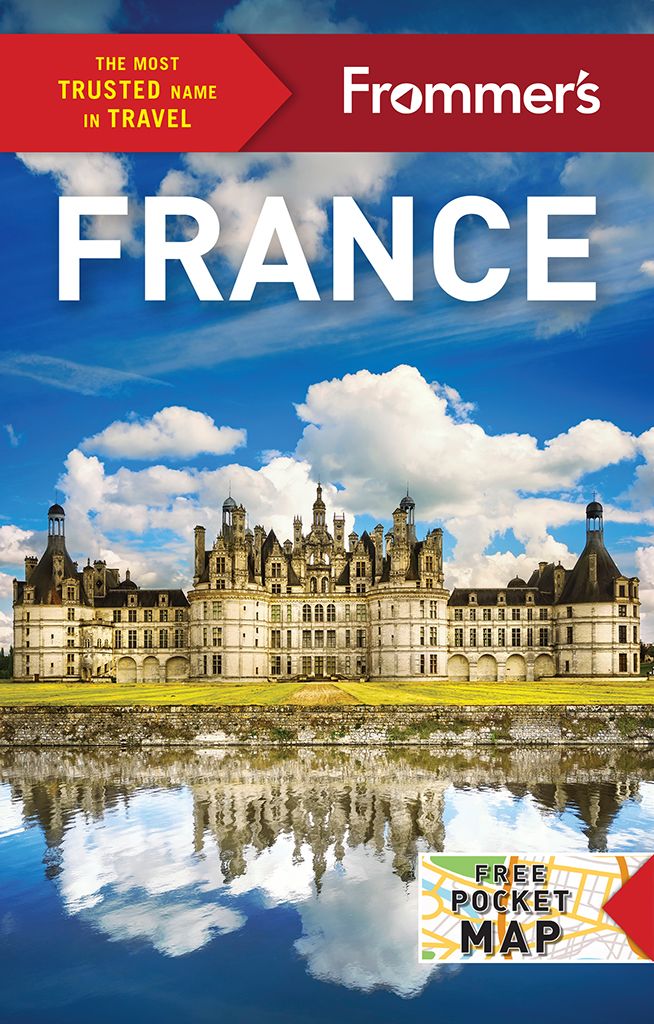 Frommers France 25th Edition Anna E Brooke Lily Heise Mary Novakovich