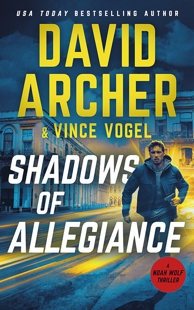Shadows Of Allegiance David Archer Vince Vogel