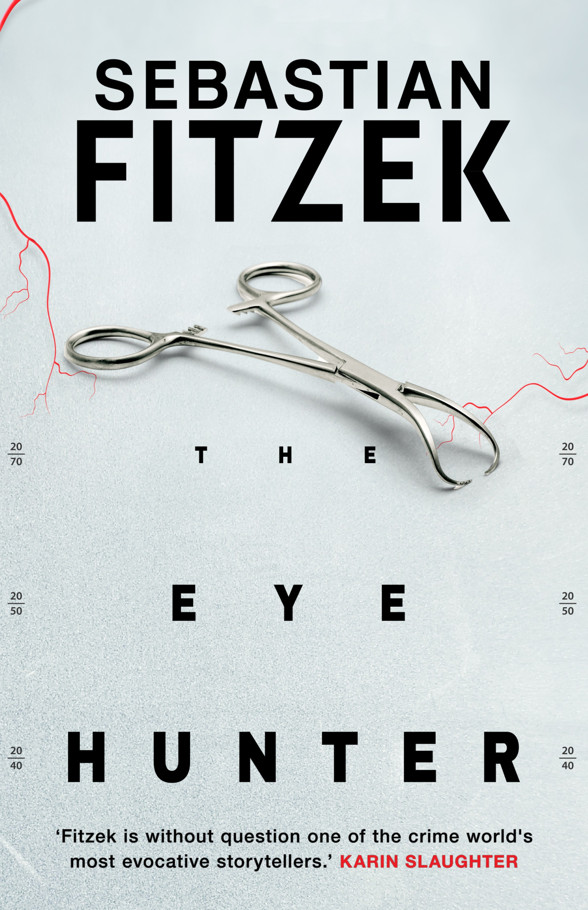 The Eye Hunter Sebastian Fitzek