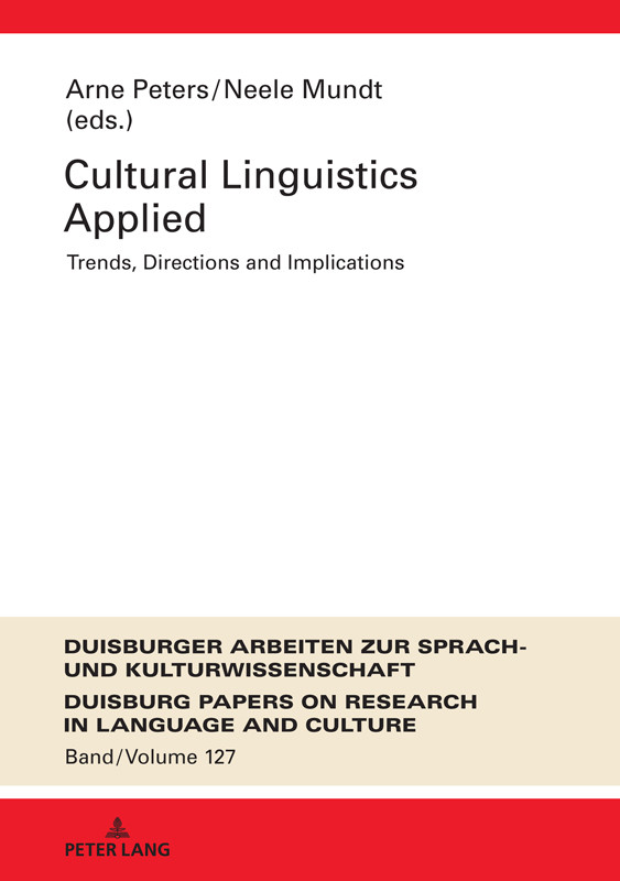 Cultural Linguistics Applied Arne Petersneele Mundt Mundt