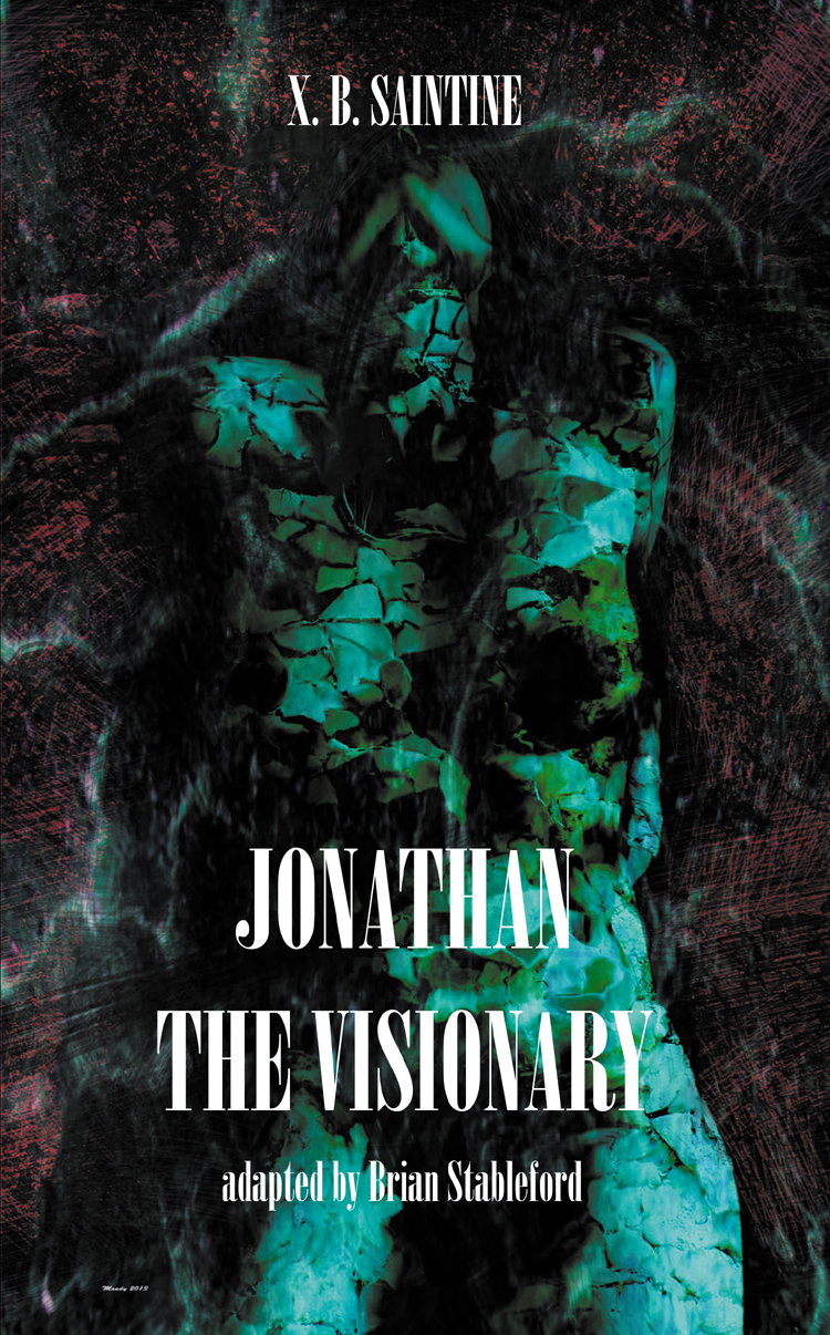 Jonathan The Visionary X B Saintine