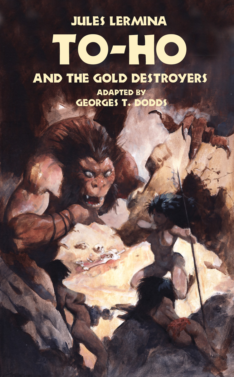 Toho And The Gold Destroyers Jules Lermina