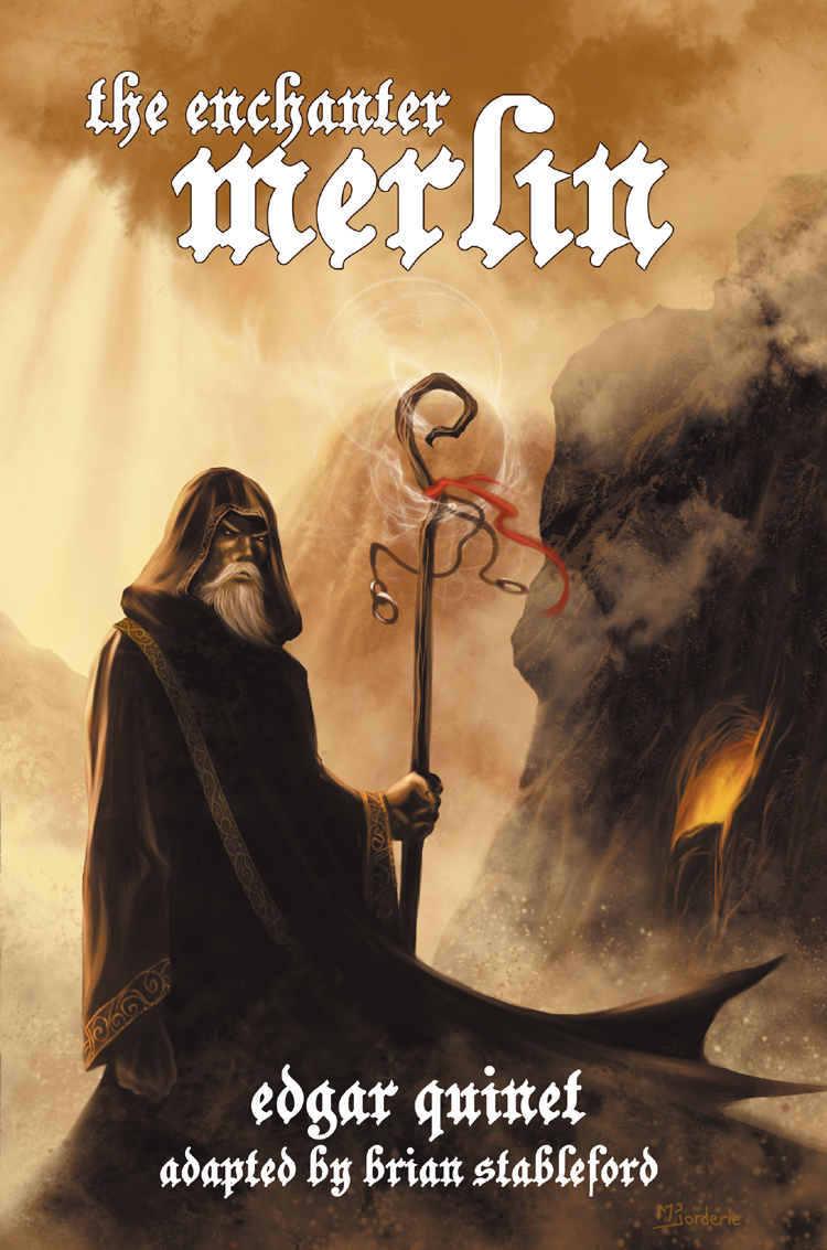 The Enchanter Merlin Edgar Quinet