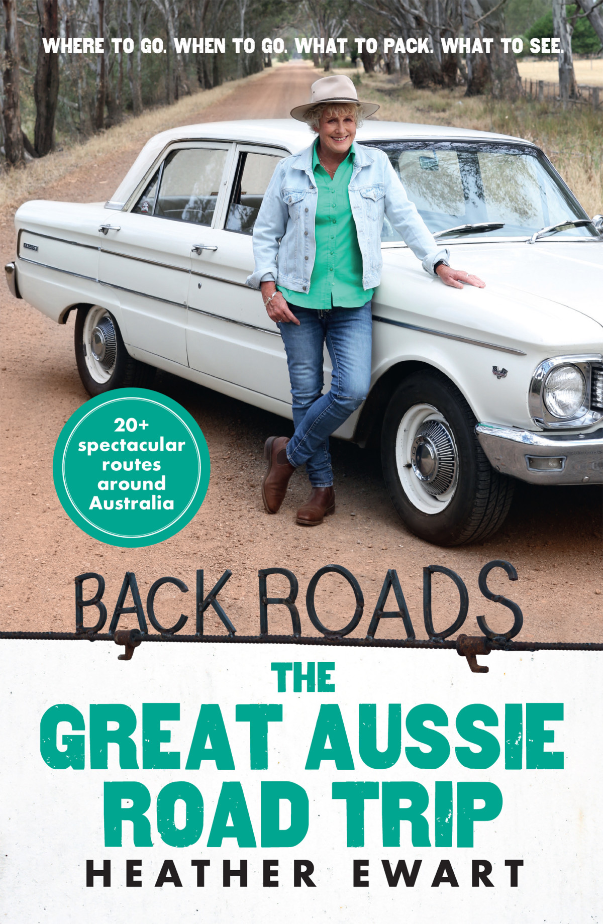 Back Roads The Great Aussie Road Trip 3rd Heather Ewart