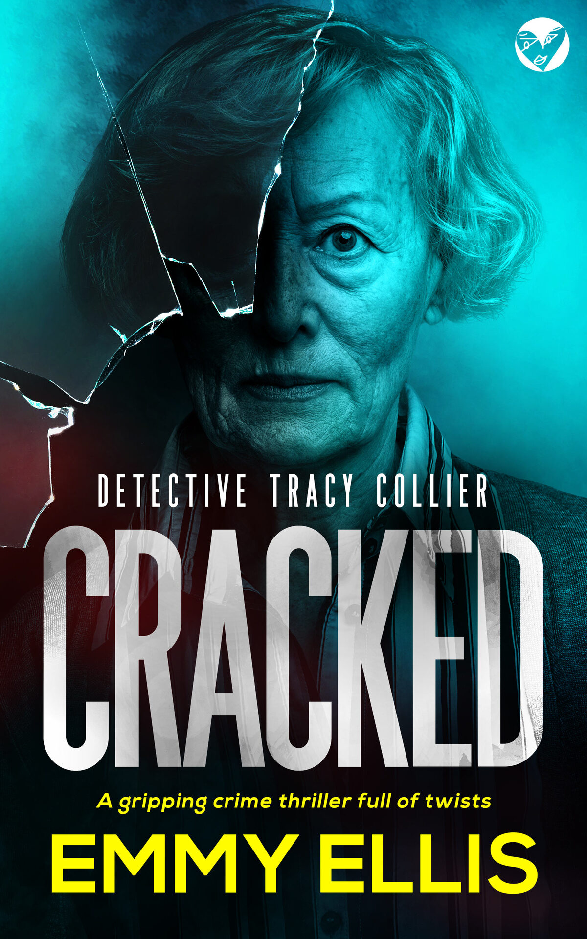 Cracked A Gripping Crime Thriller Full Of Twists Emmy Ellis