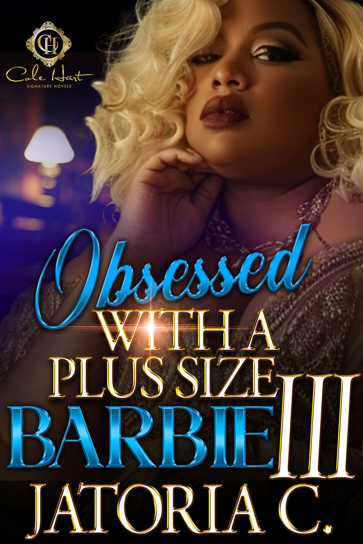 Obsessed With A Plus Size Barbie 3 An African American Romance Finale Jatoria C