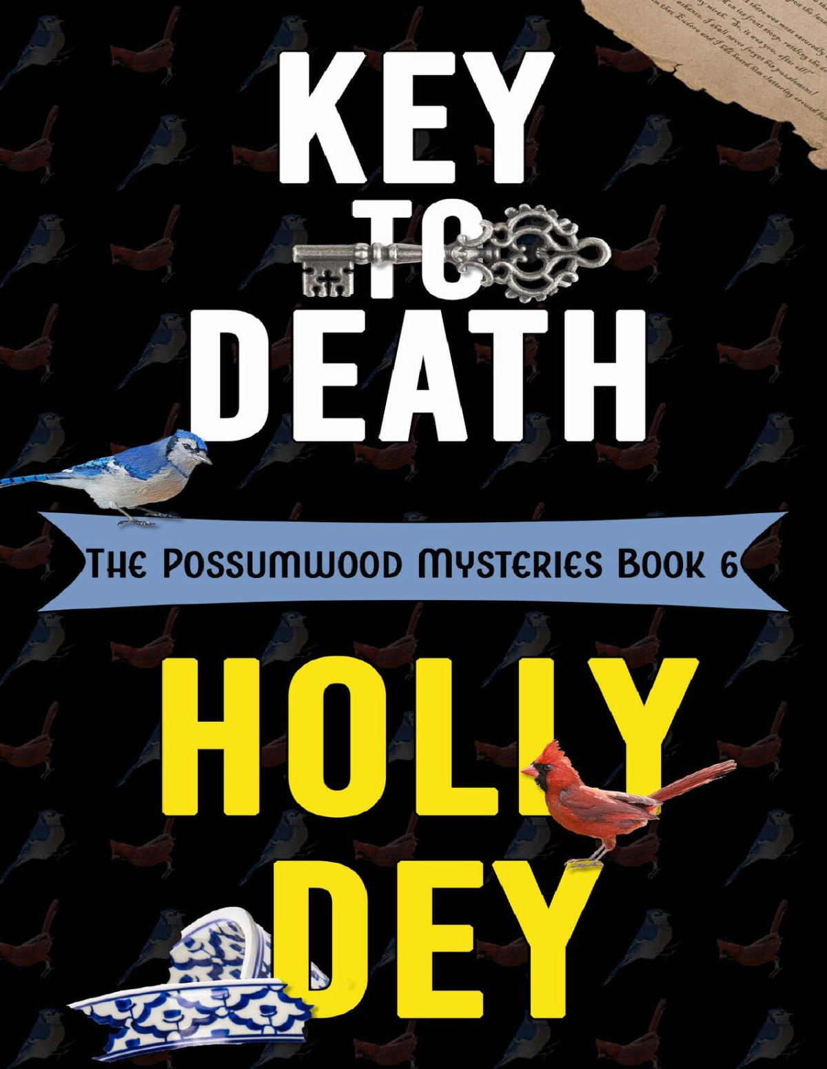 Key To Death The Possumwood Mysteries Book 6 Dey Holly