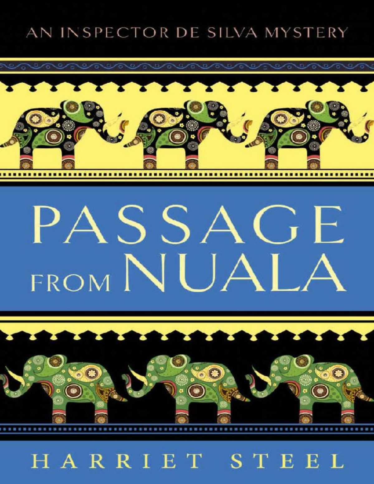 Passage From Nuala Inspector De Silva 06 1st Ebook Ed Harriet Steel