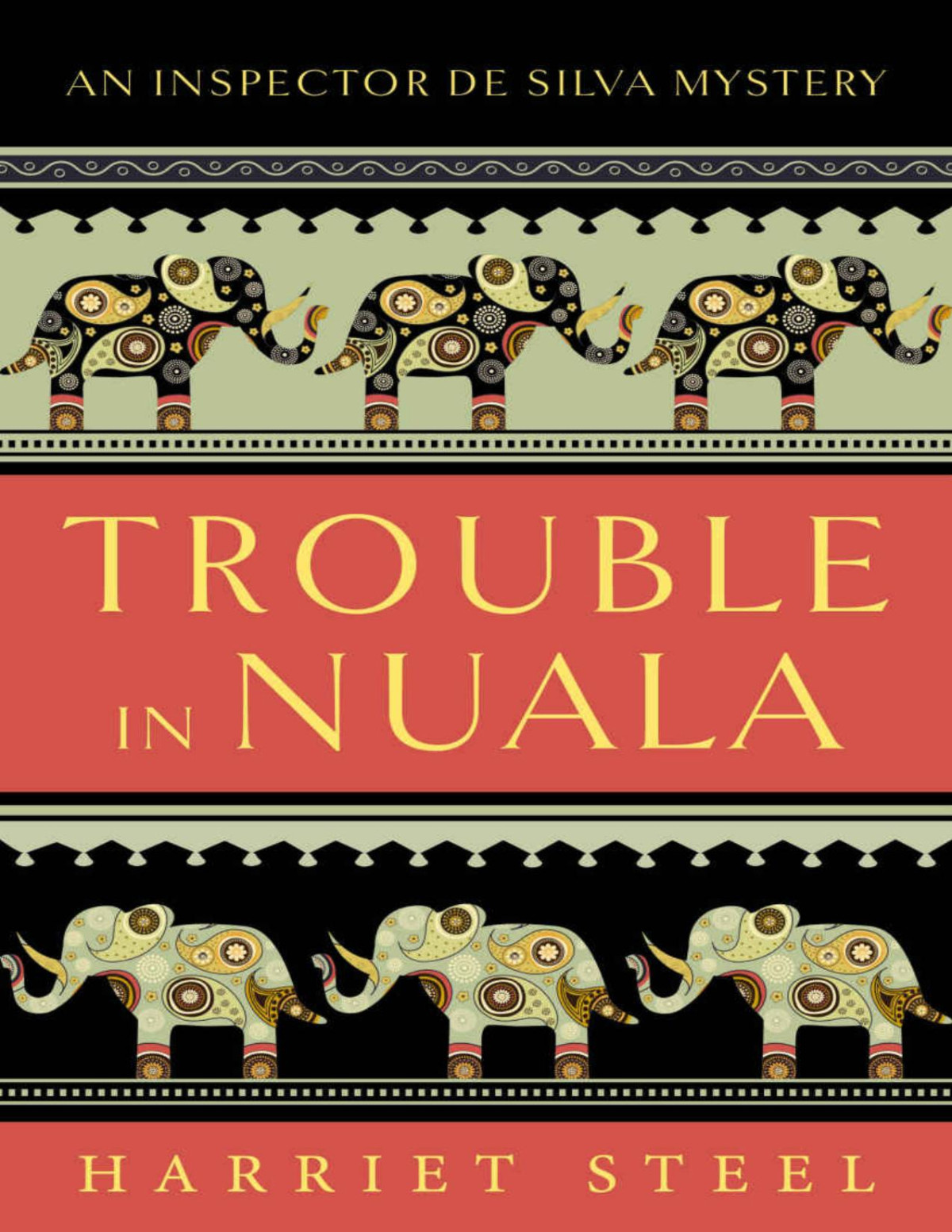 Trouble In Nuala Harriet Steel