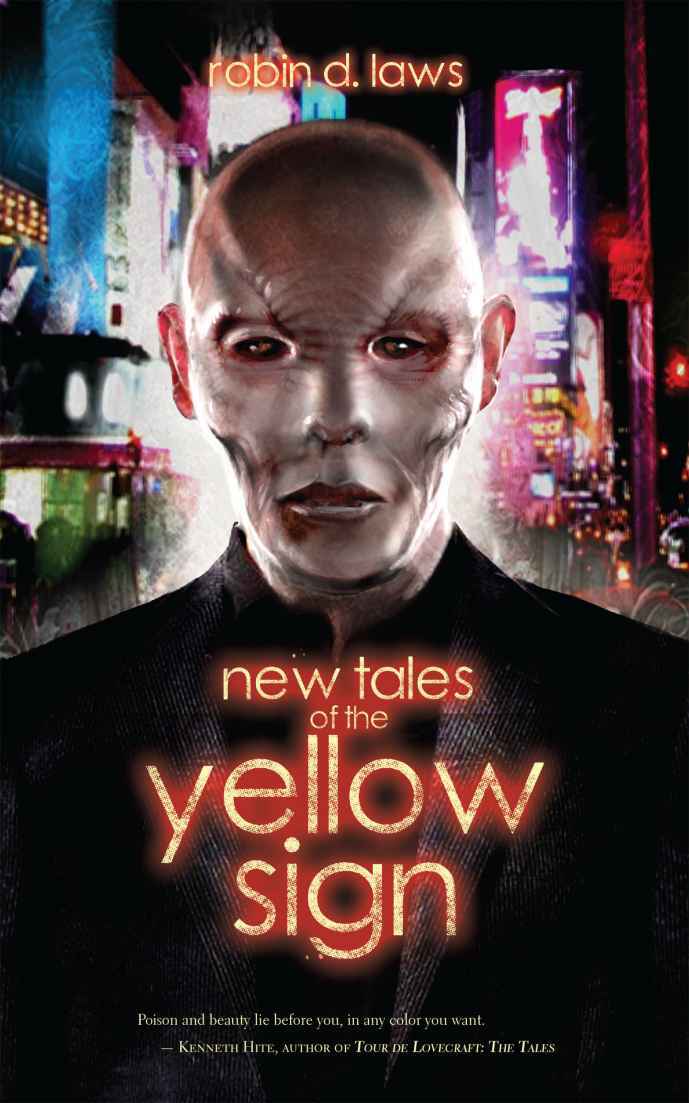 New Tales Of The Yellow Sign Robin D Laws