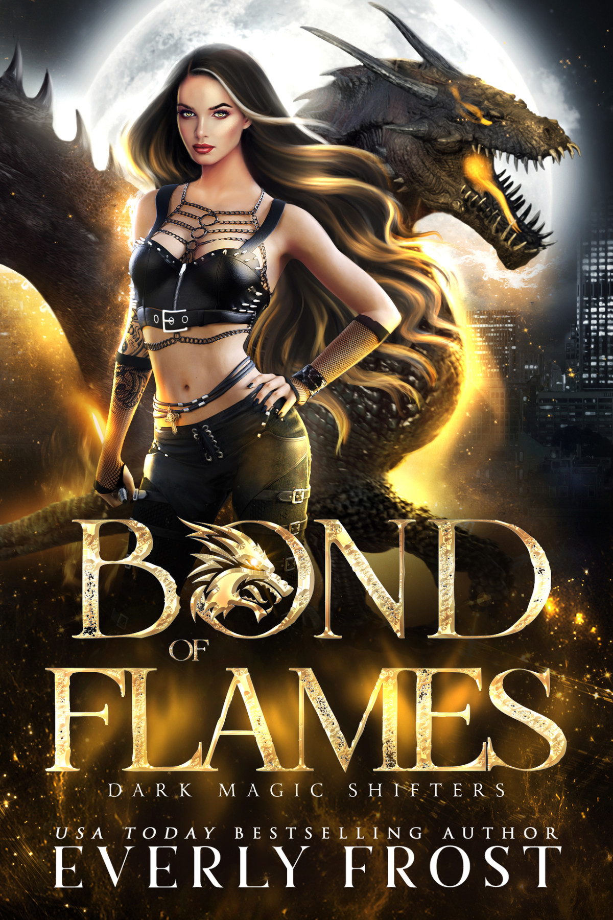 Bond Of Flames Dark Magic Shifters 2 Everly Frost