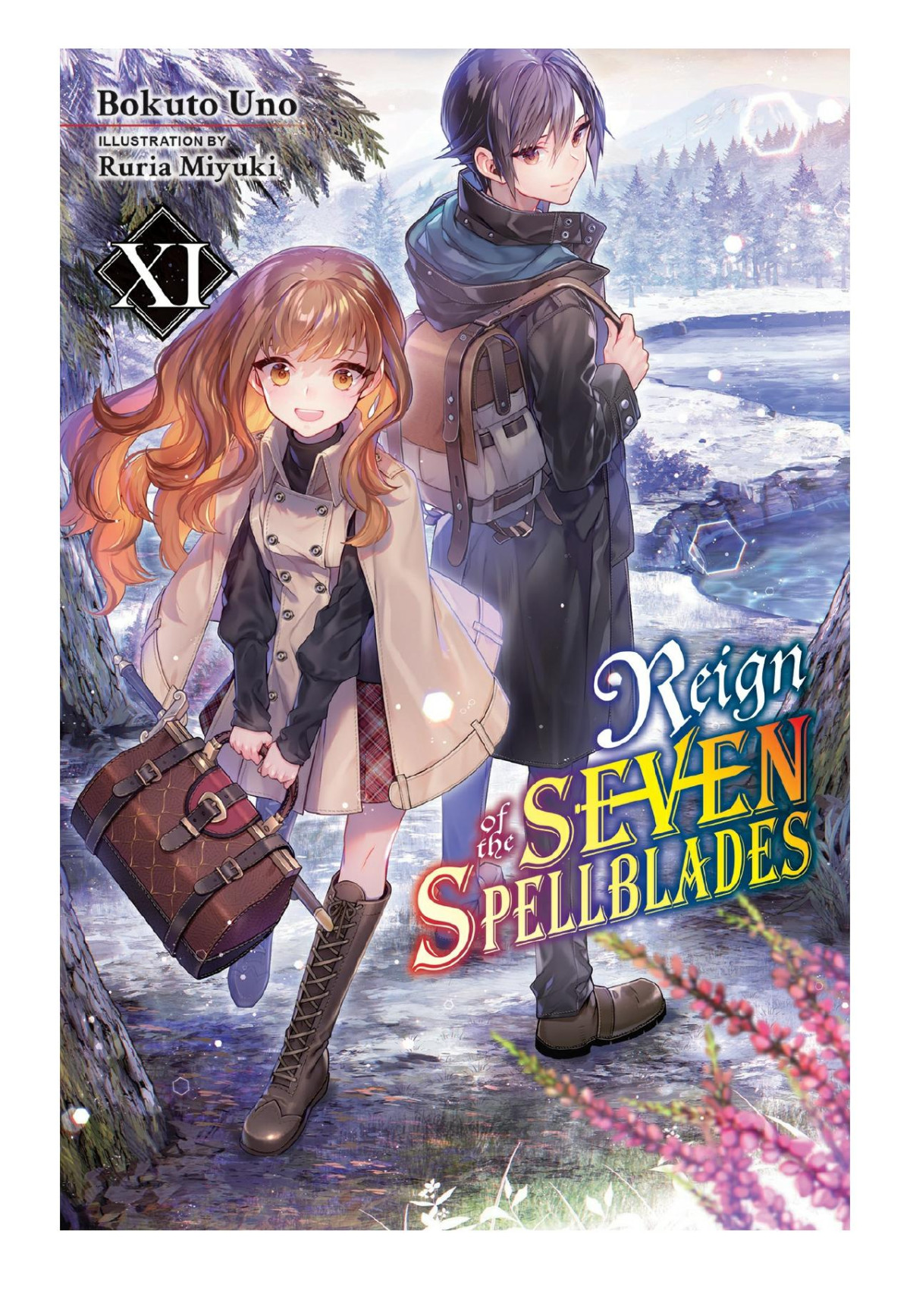 Reign Of The Seven Spellblades Vol 11 Bokuto Uno Ruria Miyuki