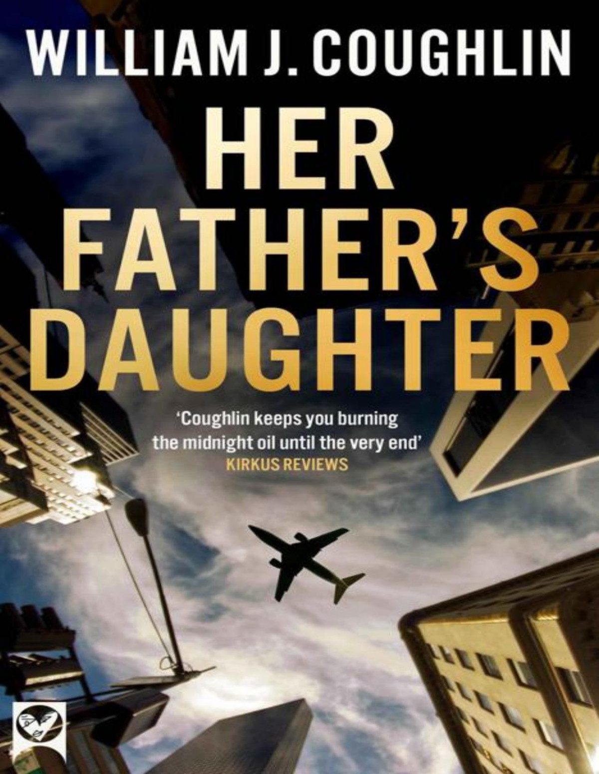 Her Fathers Daughter William J Coughlin