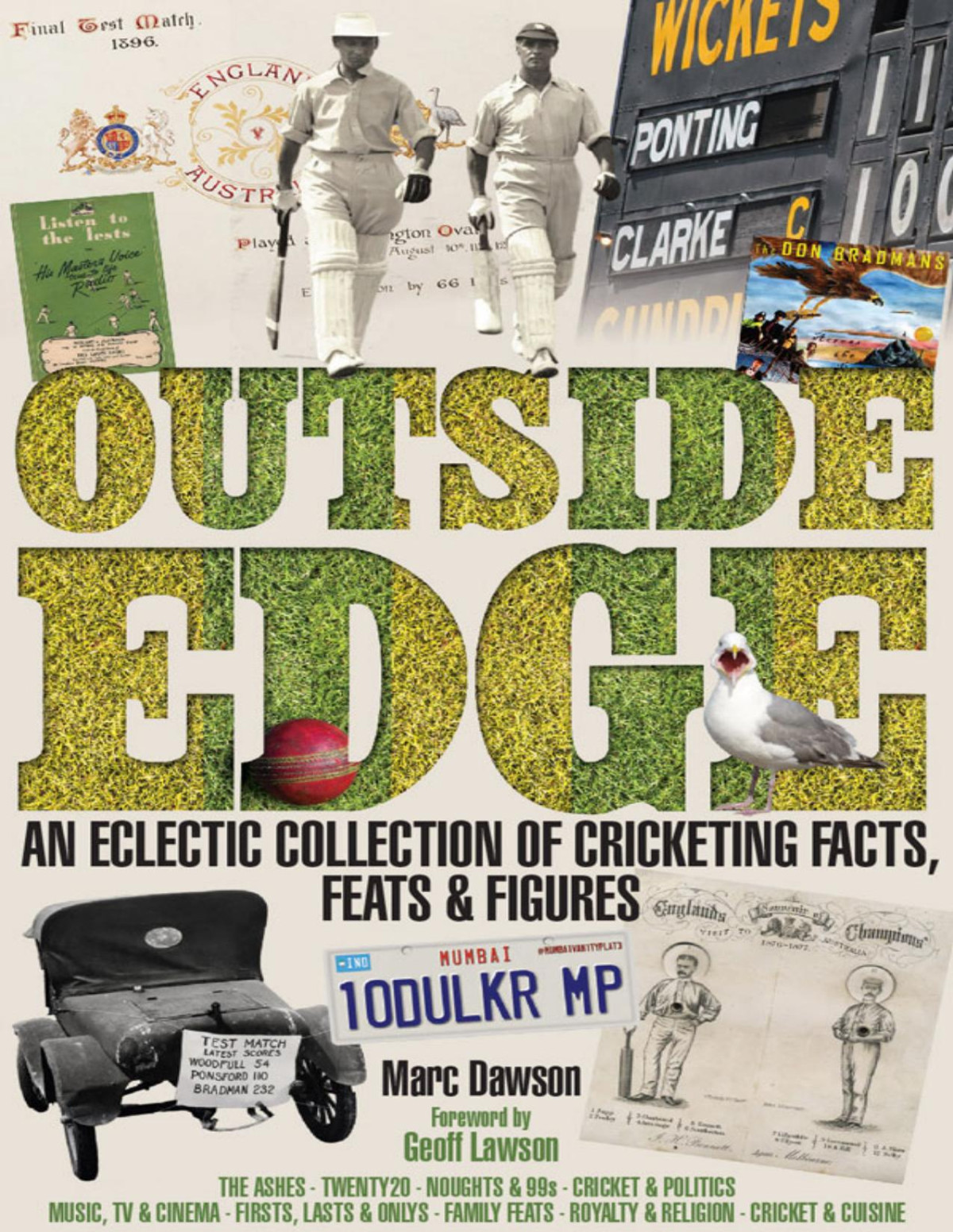 Outside Edge An Eclectic Collection Of Cricketing Facts Feats Figures Marc Dawson