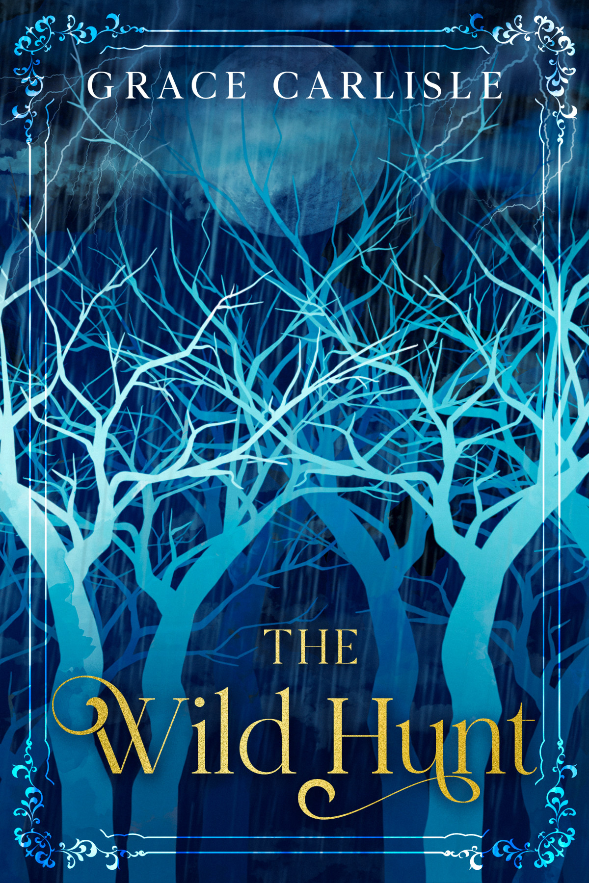 The Wild Hunt Grace Carlisle