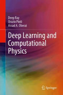Deep Learning And Computational Physics Deep Ray Orazio Pinti