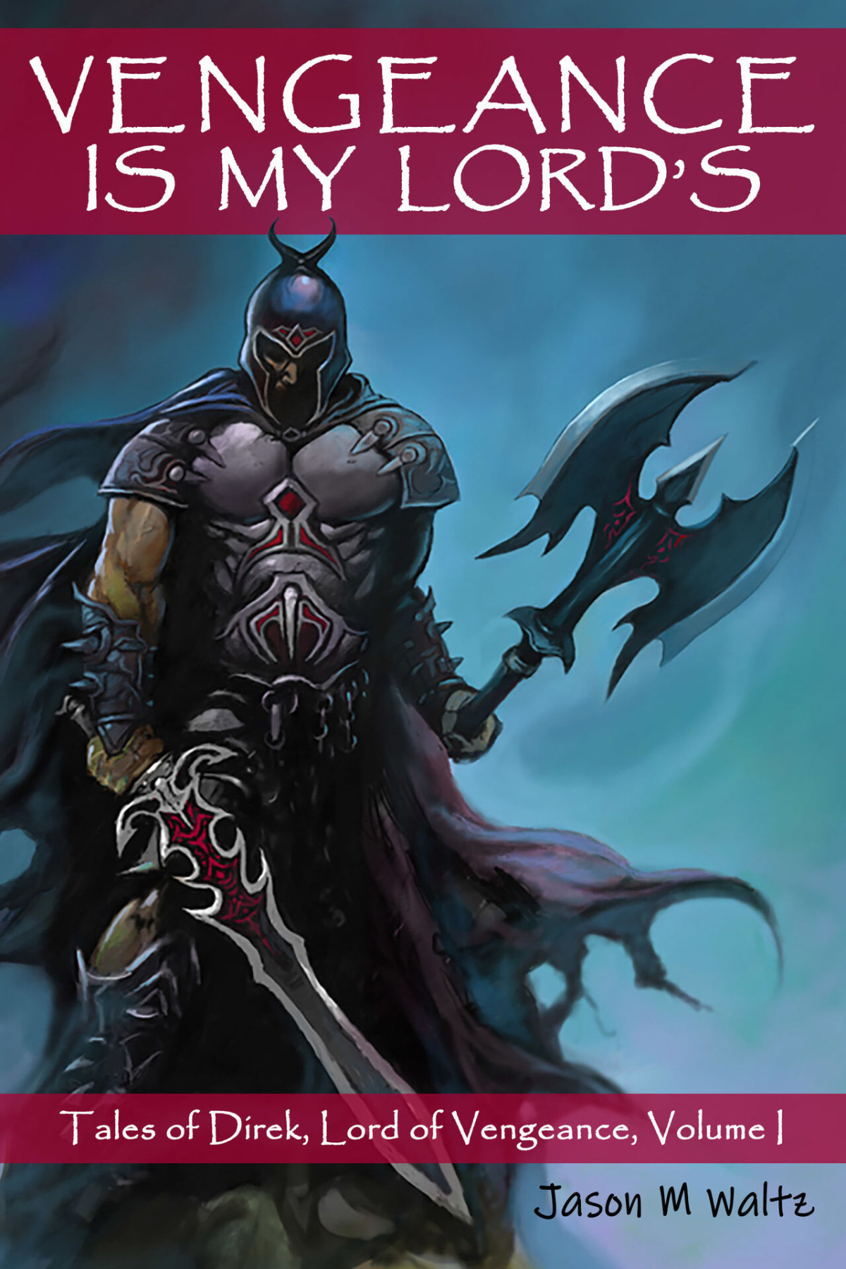 Vengeance Is My Lords Tales Of Direk Lord Of Vengeance Direk Volumes Book 1 Waltz