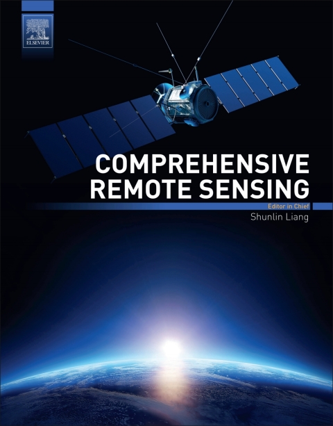 Comprehensive Remote Sensing 2nd Edition Andrew Singmin