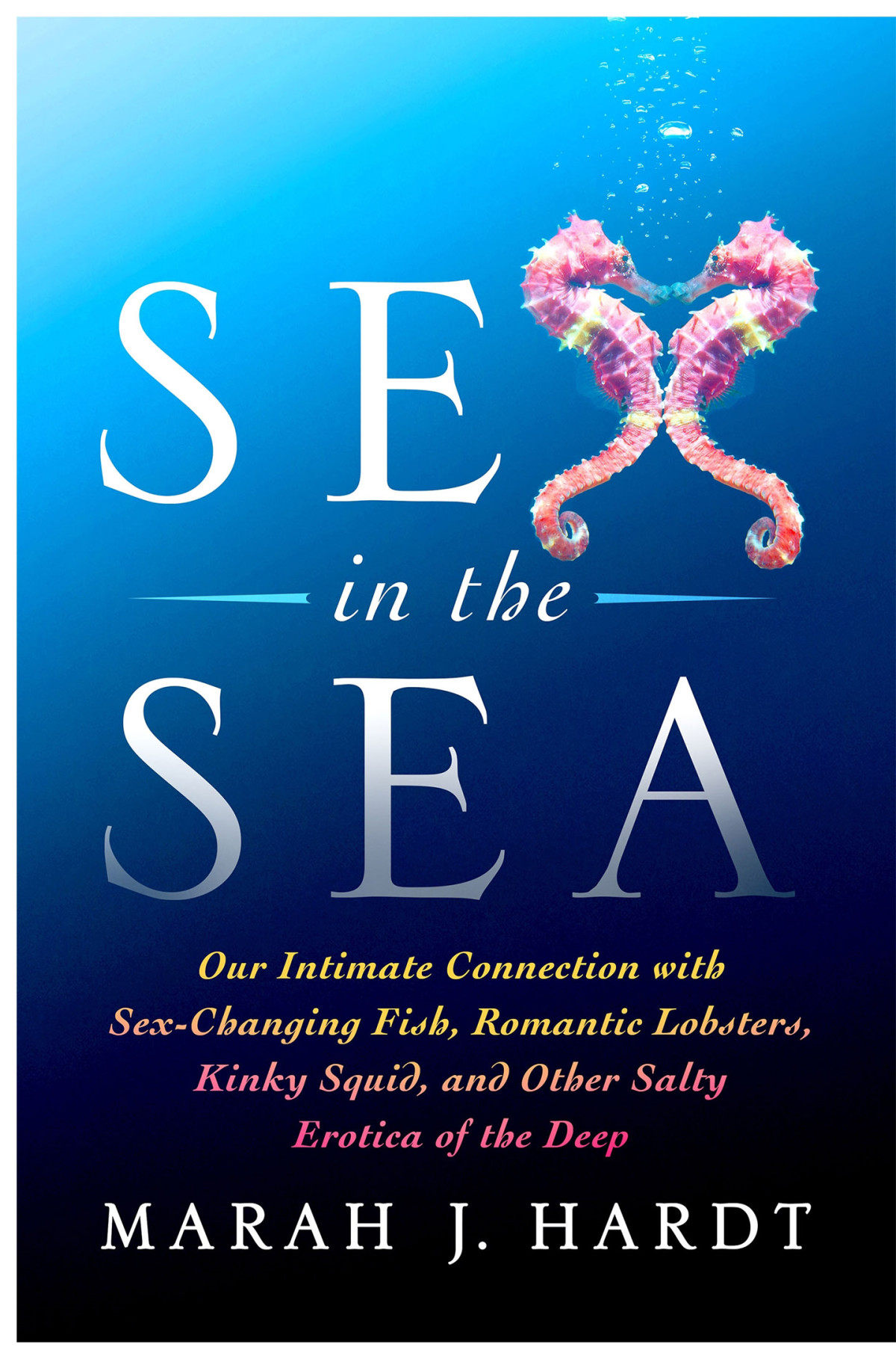 Sex In The Sea Marah J Hardt