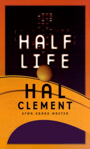 Half Life Hal Clement