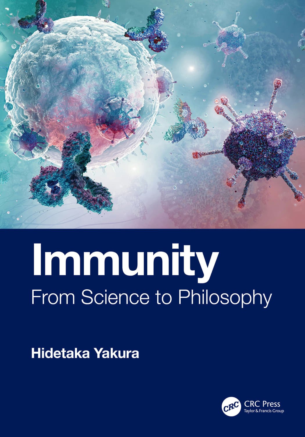 Immunity From Science To Philosophy 1st Edition Yakura Hidetaka