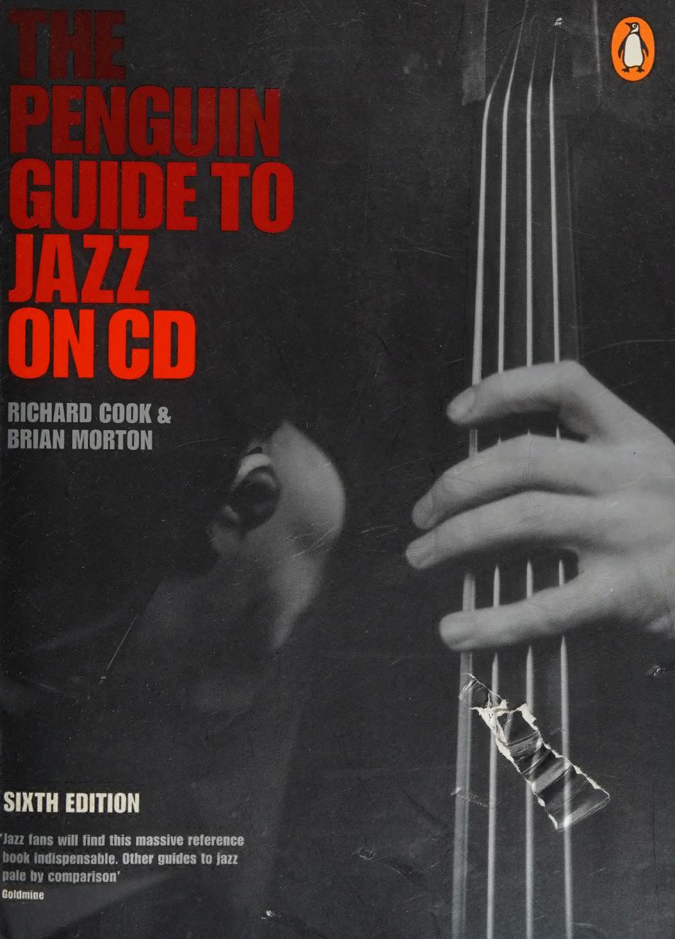 The Penguin Guide To Jazz On Cd 6th Edition Richard Cook