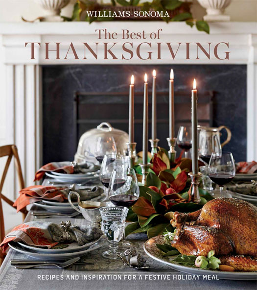 The Best Of Thanksgiving 2nd Edition The Editors Of Williamssonoma